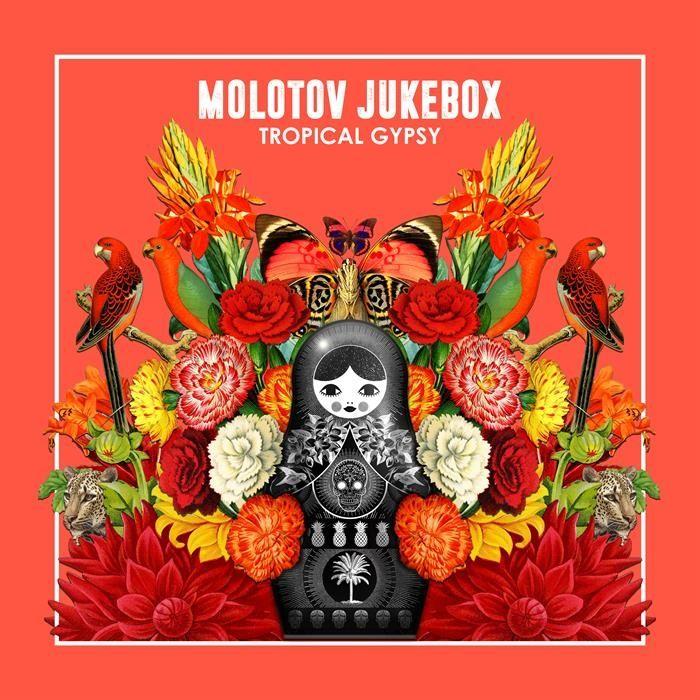Capa do Álbum "Tropical Gypsy", de Molotov Jukebox