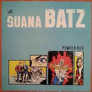 Portada de Álbum "Powder Keg", de Guana Batz