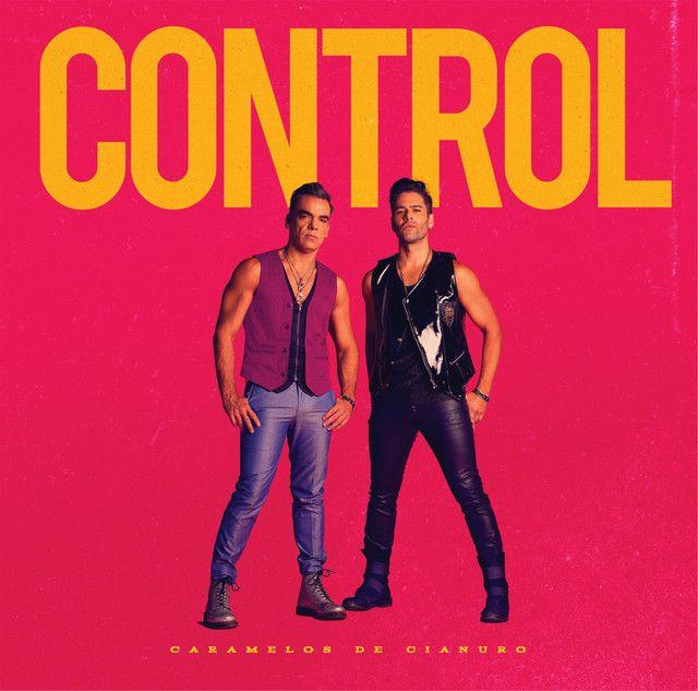 Portada de Álbum "Control", de Caramelos De Cianuro