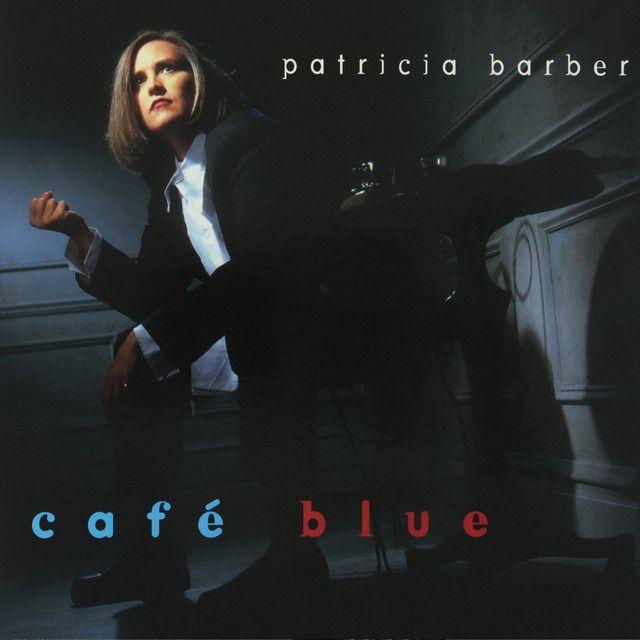 Portada de Álbum "Café Blue", de Patricia Barber