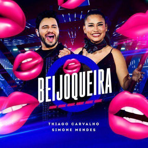 Single/EP cover of "Beijoqueira (part. Thiago Carvalho) (Ao Vivo)" by Simone Mendes