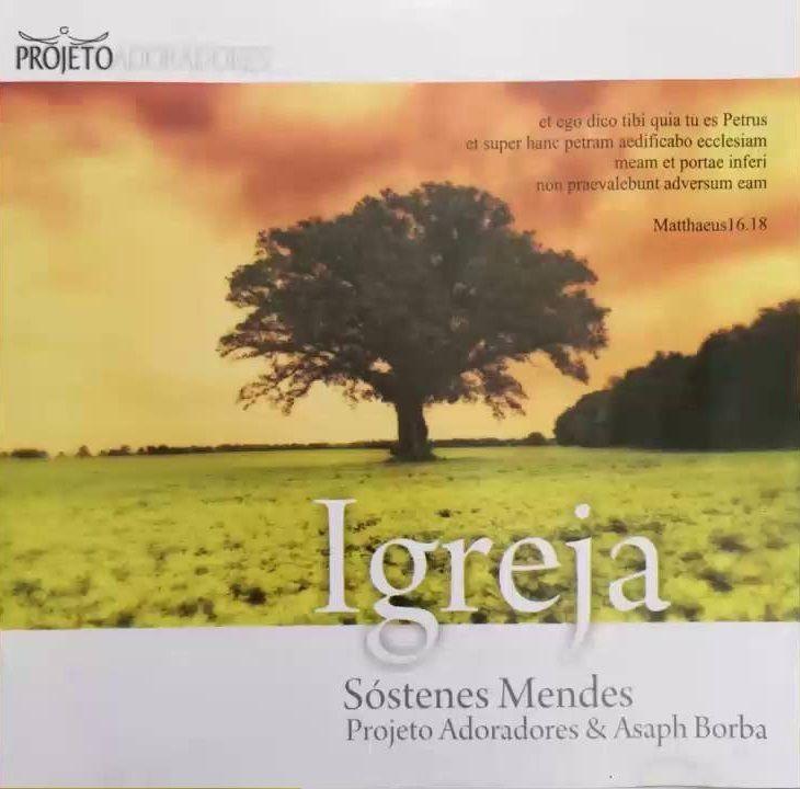 Portada de Álbum "Igreja", de Pr. Sóstenes Mendes