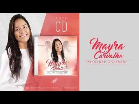 Portada de Álbum "Pregando a Verdade I", de Mayra Carvalho