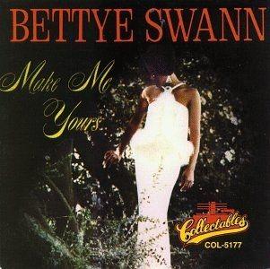 Portada de Álbum "Make Me Yours", de Bettye Swann