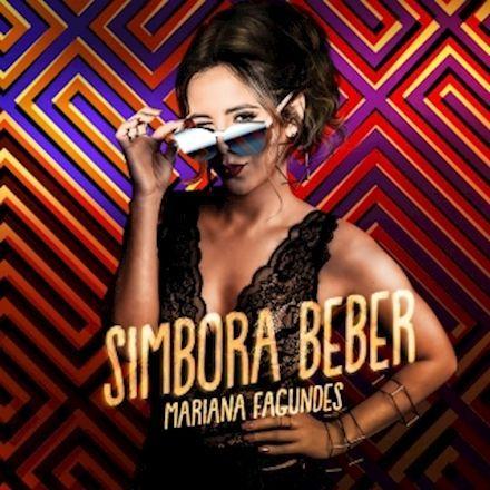 Portada de Sencillo/EP "Simbora Beber", de Mariana Fagundes