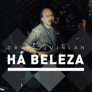 Portada del álbum "Há Beleza", de David Quinlan