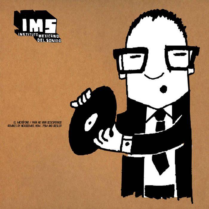 Single/EP cover of "El Microfono / Para no Vivir Desesperado" by Instituto Mexicano del Sonido