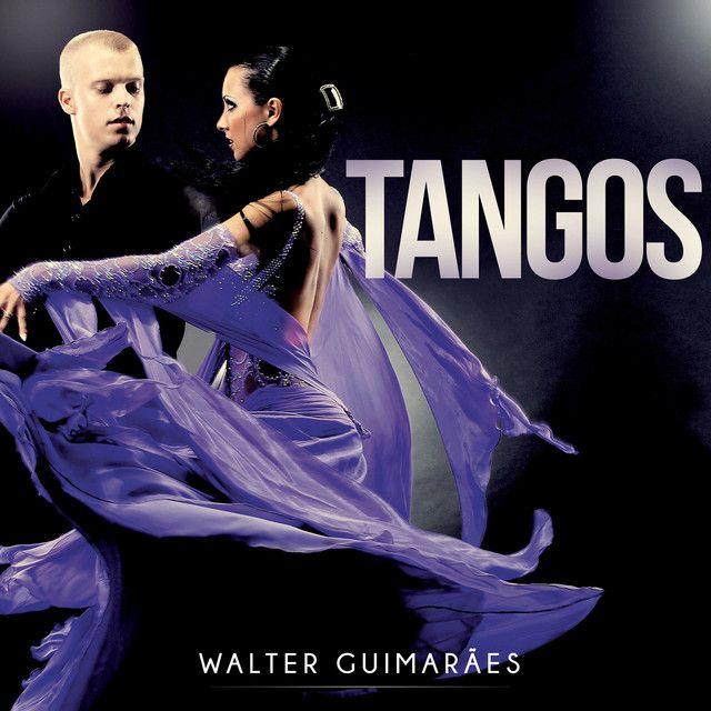 Portada de Álbum "Tangos", de Walter Guimarães