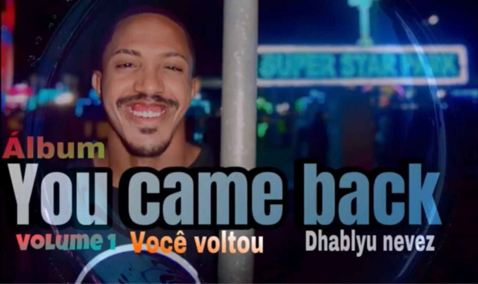 Portada de Álbum "You Come Back", de Dhablyu Nevez