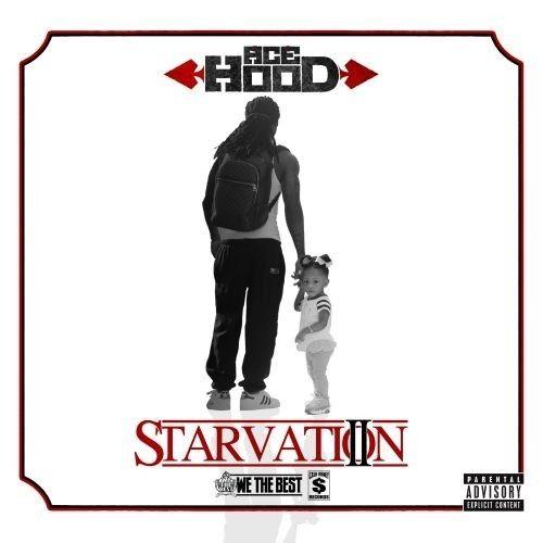 Capa do Álbum "Starvation 2", de Ace Hood