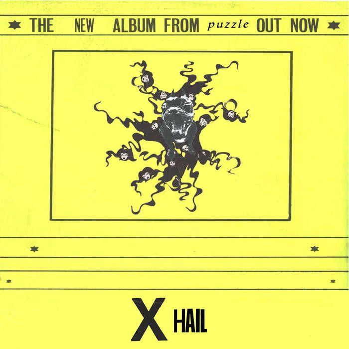 Portada de Álbum "X Hail", de Puzzle