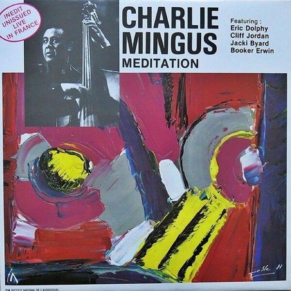 Portada del álbum "Meditation", de Charles Mingus