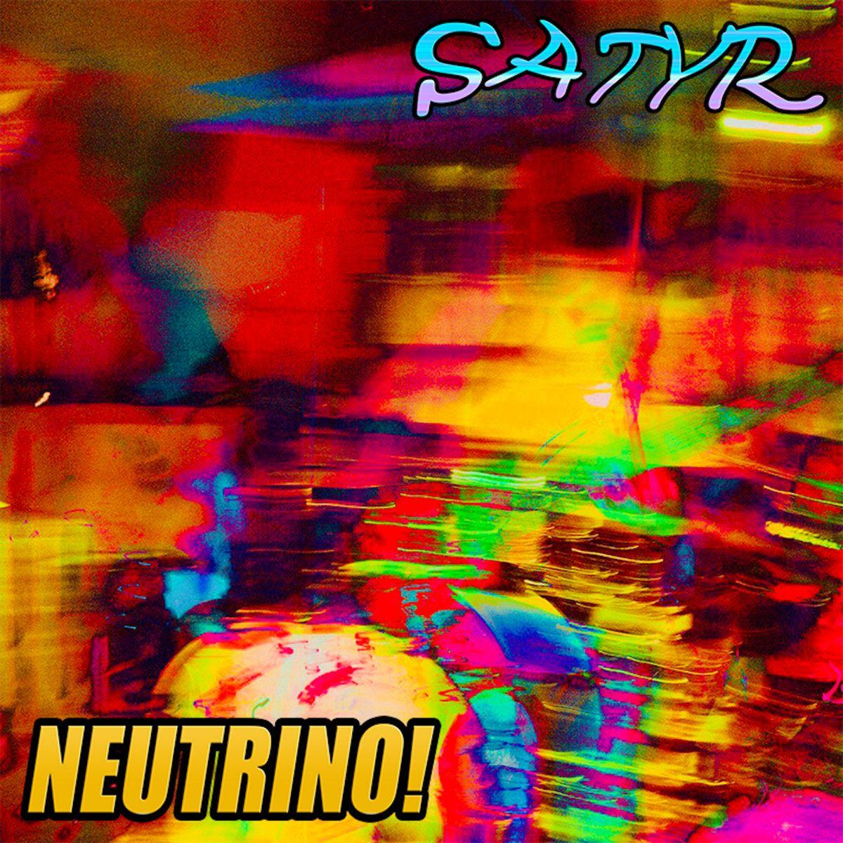 Capa do Single/EP "Neutrino!", de Satyr