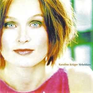 Capa do Álbum "Sirkeldans", de Karoline Kruger