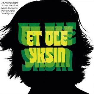 Portada de Álbum "Et Ole Yksin", de J. Karjalainen