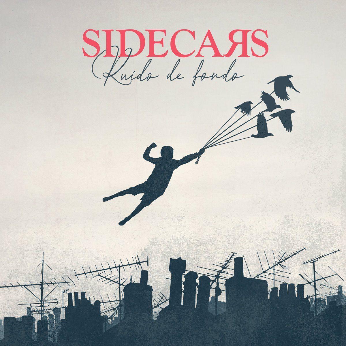 Capa do Álbum "Ruido de Fondo", de Sidecars