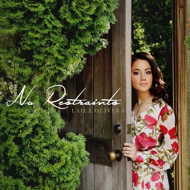 Portada de Sencillo/EP "No Restraints", de Laila Olivera