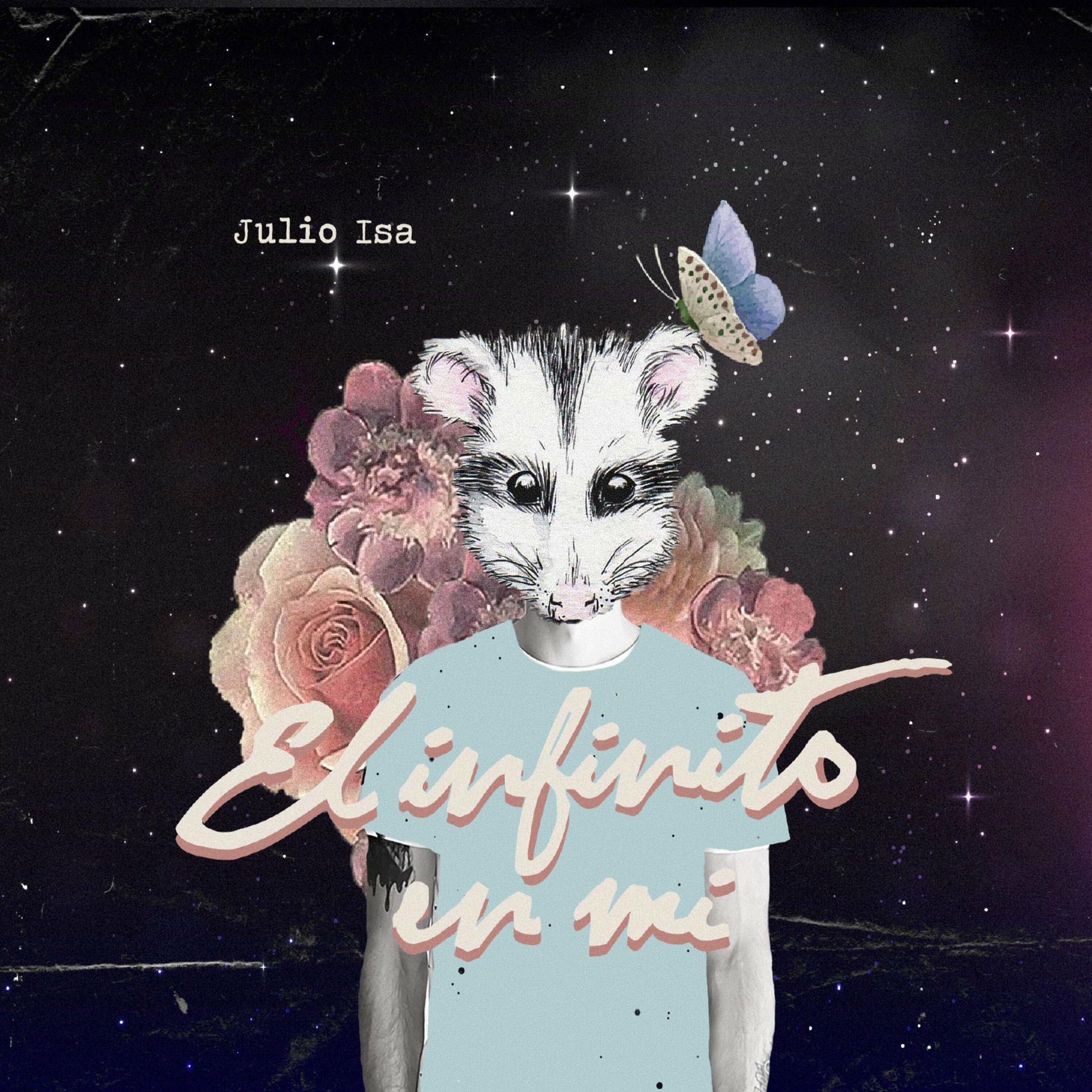 Portada de Sencillo/EP "El Infinito En Mi", de Julio Isa