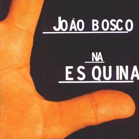 Portada del álbum "Na Esquina", de João Bosco