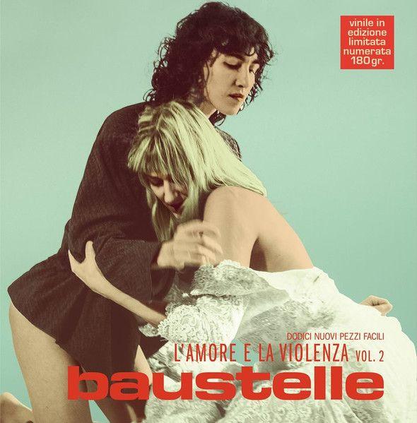 Portada de Álbum "L'amore e La Violenza - Vol. 2", de Baustelle