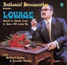 Portada de Álbum "Music To Make Love To Your Old Lady By", de Lovage