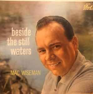 Portada de Álbum "Beside The Still Waters", de Mac Wiseman