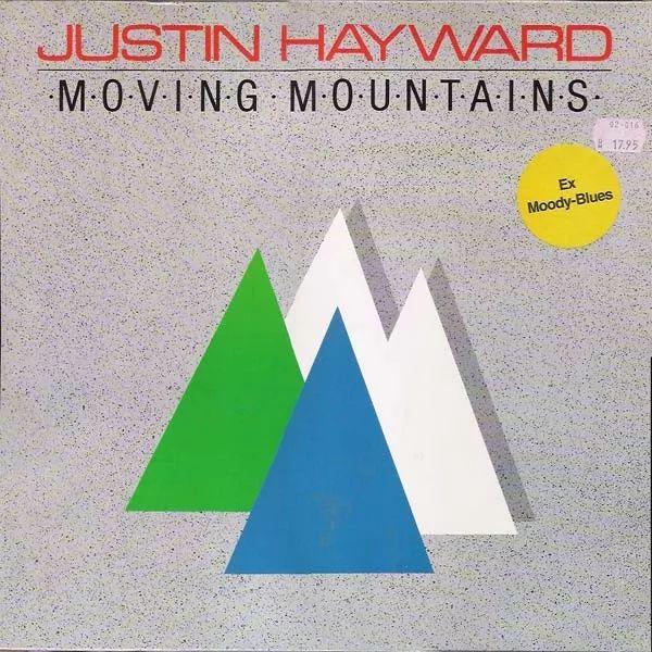 Portada de Álbum "Moving Mountains", de Justin Hayward