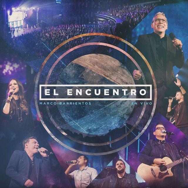 Portada de Álbum "El Encuentro", de Marco Barrientos