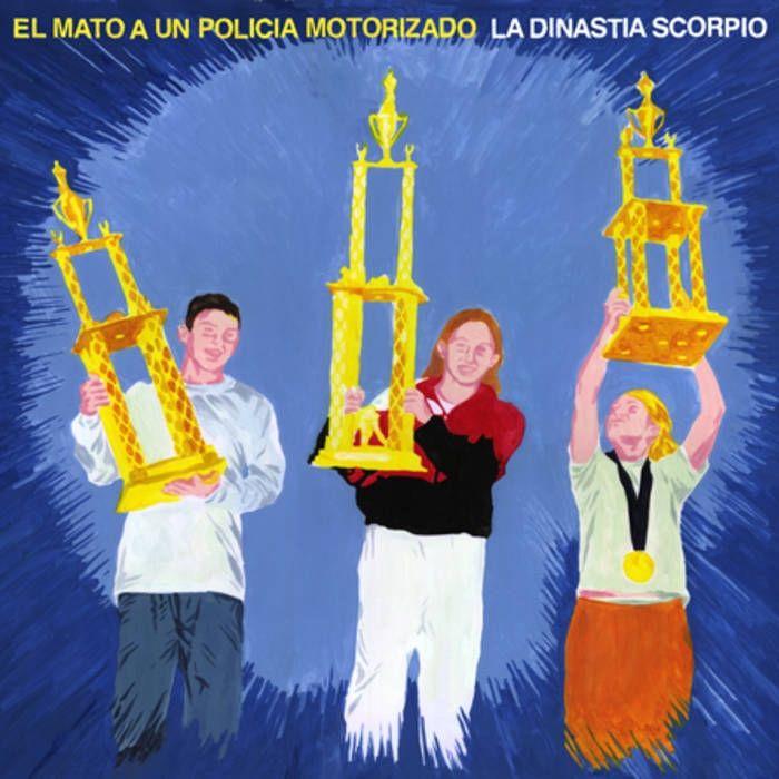 Album cover of "La Dinastia Scorpio" by El Mató a un Policía Motorizado