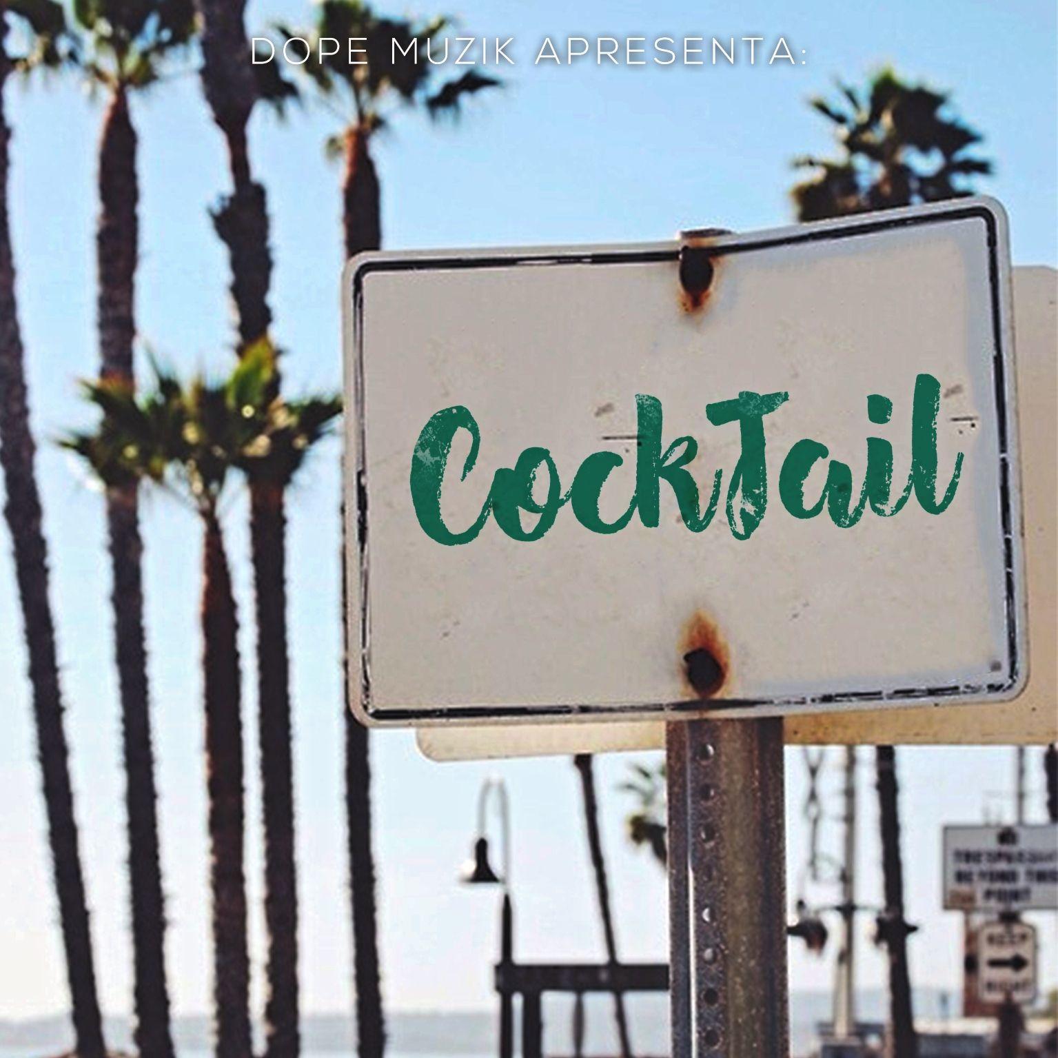 Portada de Álbum "Cocktail", de Dope Muzik