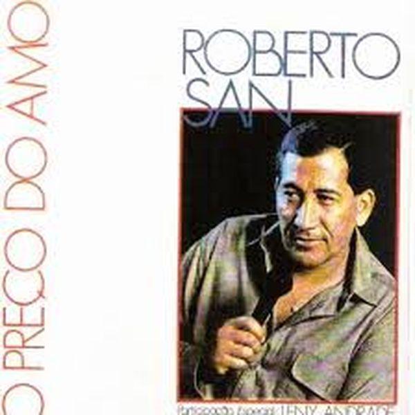 Portada de Álbum "O Preço do Amor", de Roberto San