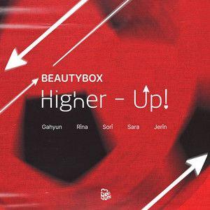 Portada de Sencillo/EP "Higher Up", de Beauty Box