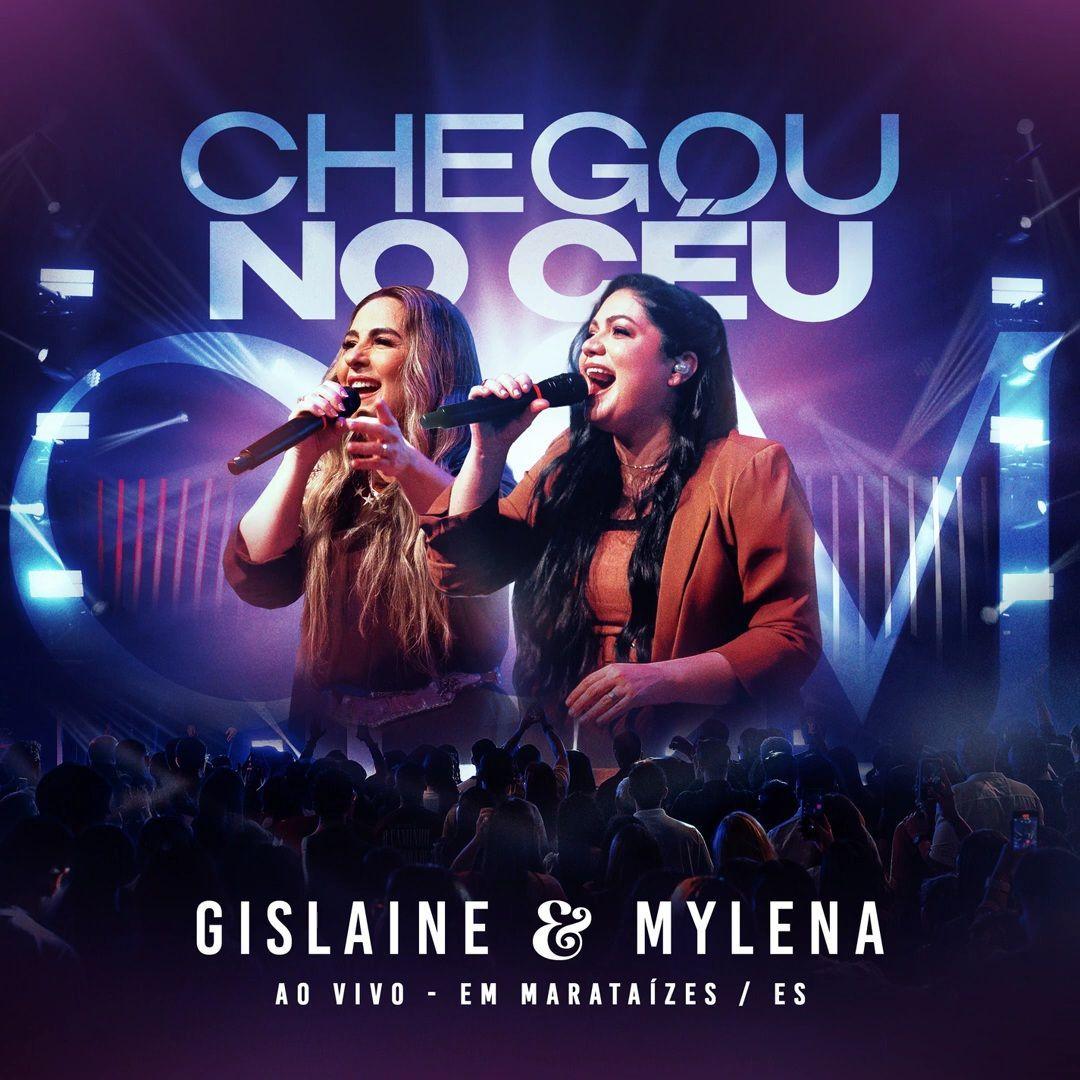 Portada de Sencillo/EP "Chegou No Céu (Ao Vivo)", de Gislaine e Mylena
