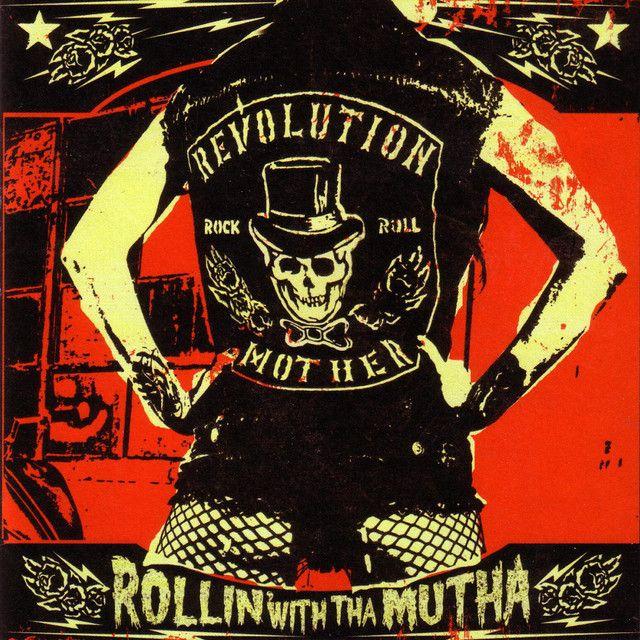 Portada de Álbum "Rollin' With Tha Mutha", de Revolution Mother