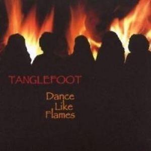 Capa do Álbum "Dance Like Flames", de Tanglefoot