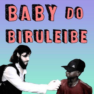Portada de Sencillo/EP "Baby do Biruleibe (part. AtilaKw)", de Diogo Defante