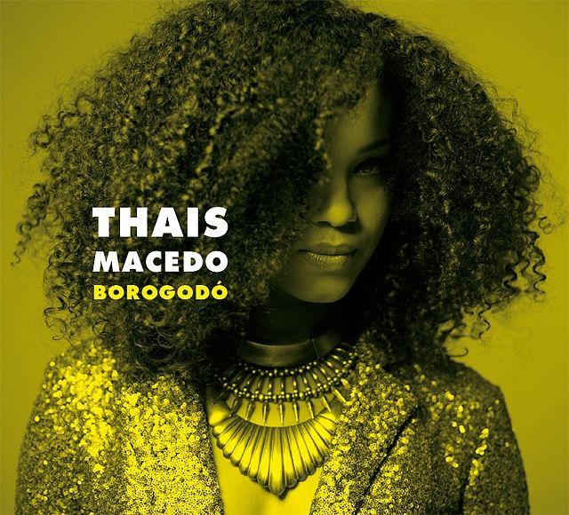Portada de Álbum "Borogodó", de Thais Macedo