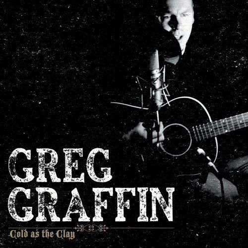 Capa do Álbum "Cold as the Clay", de Greg Graffin
