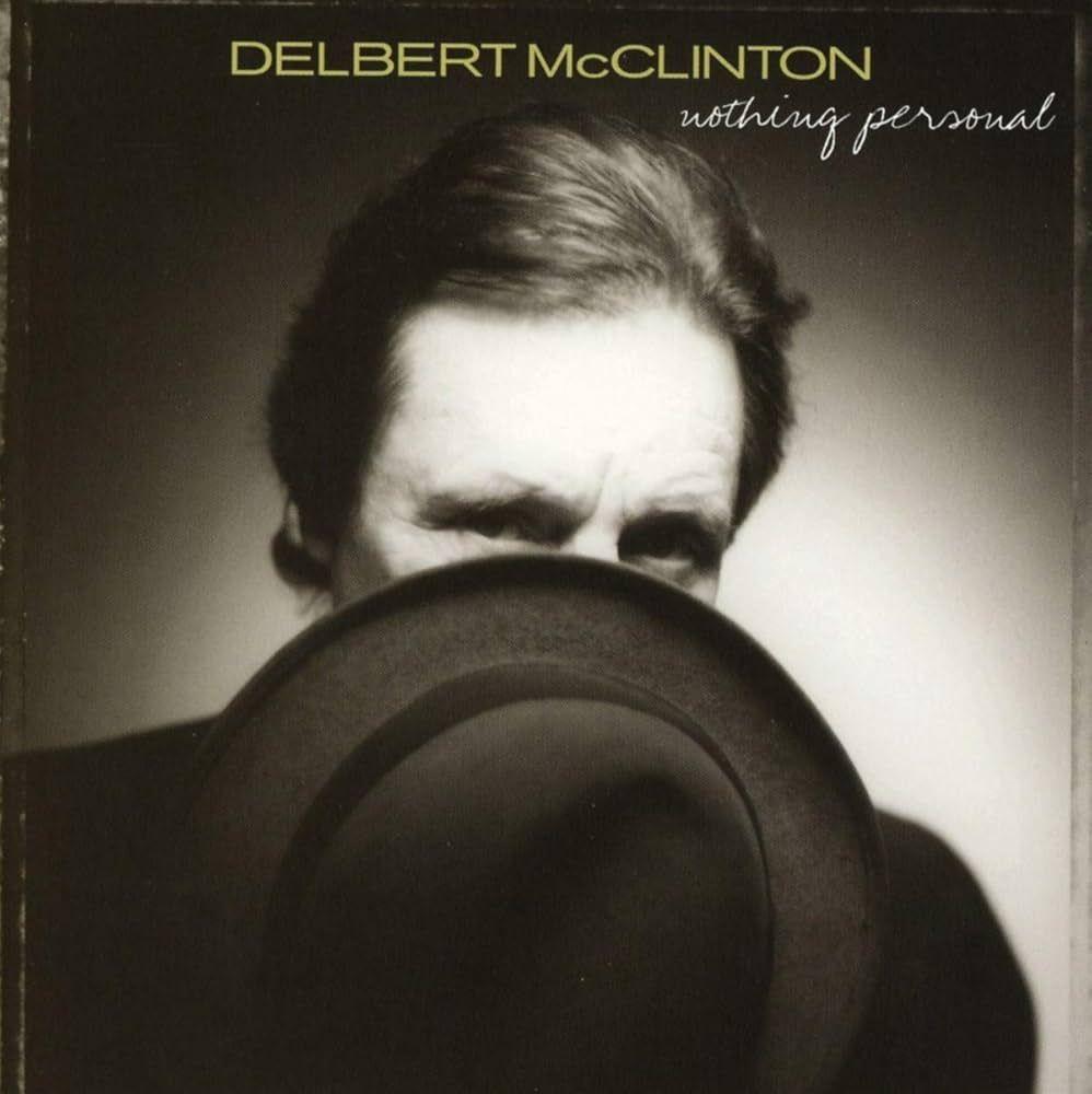 Portada del álbum "Nothing Personal", de Delbert McClinton