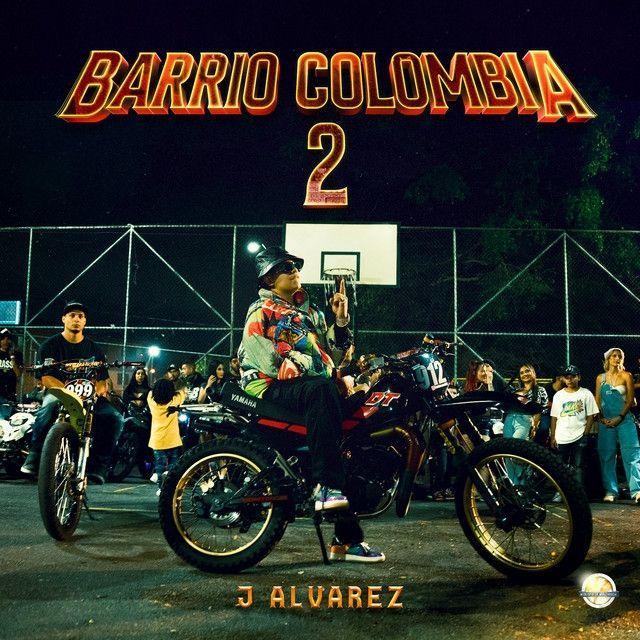 Portada de Sencillo/EP "Barrio Colombia 2", de J Alvarez