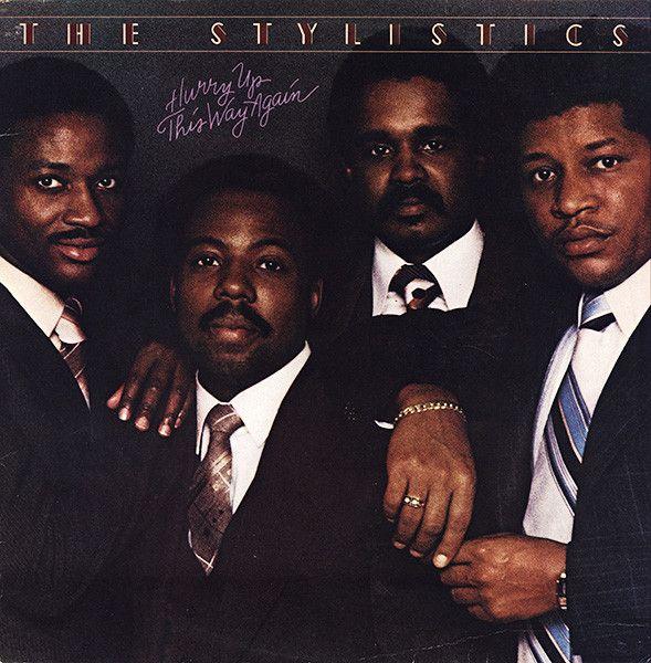 Portada de Álbum "Hurry Up This Way Again", de The Stylistics