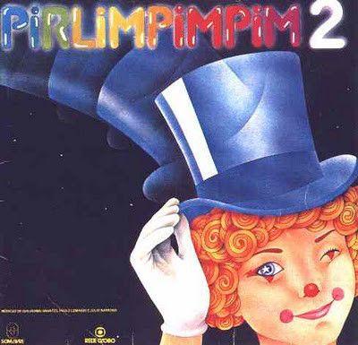 Album cover of "Pirlimpimpim 2" by Guilherme Arantes