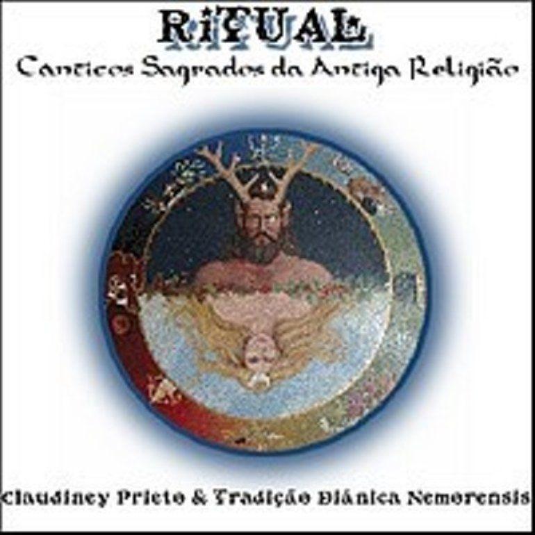 Portada de Álbum "Ritual: Cânticos Sagrados da Antiga Religião", de Claudiney Prieto