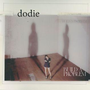 Portada de Álbum "Build a Problem", de Dodie Clark