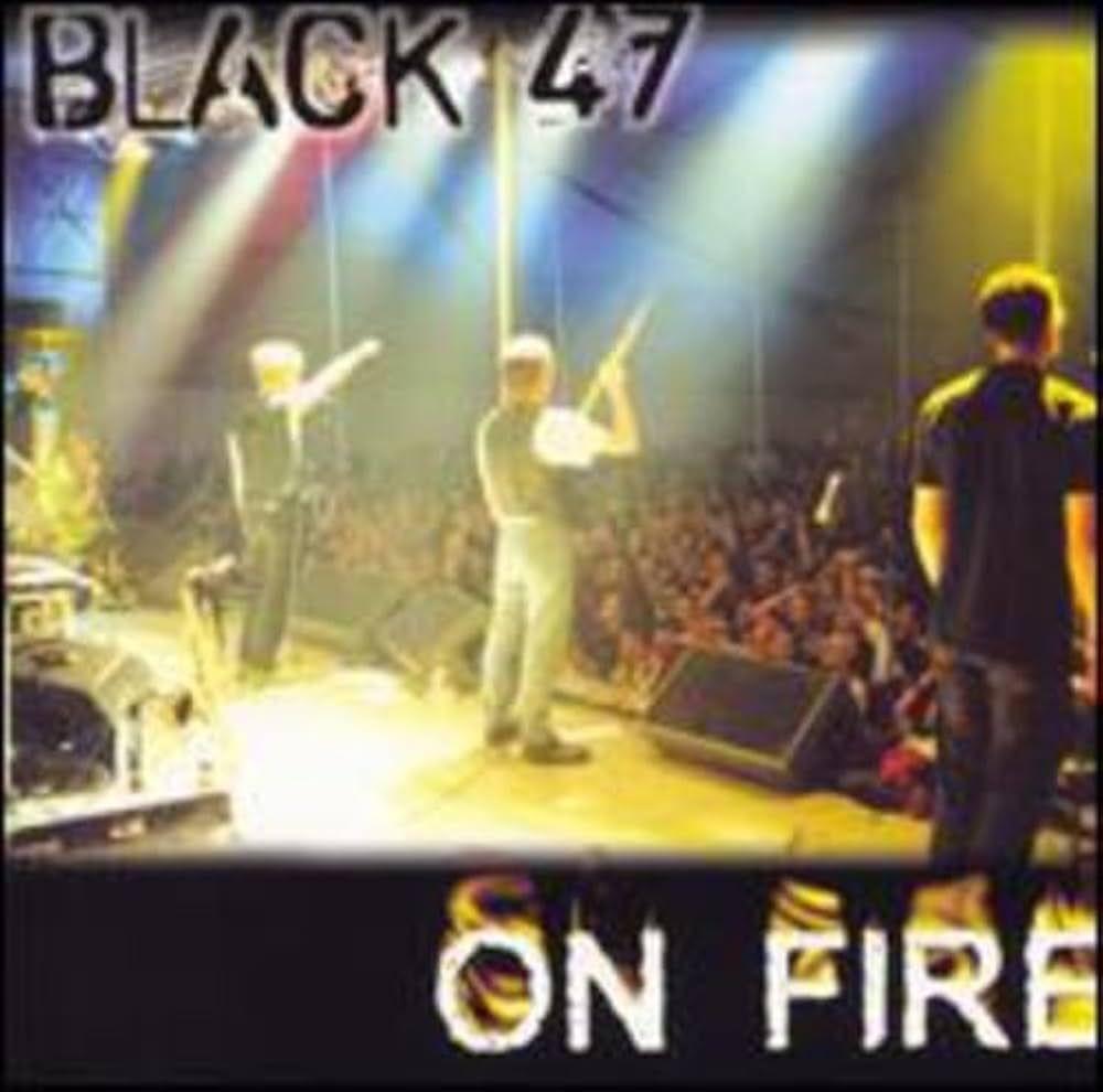 Portada de Álbum "On Fire", de Black 47