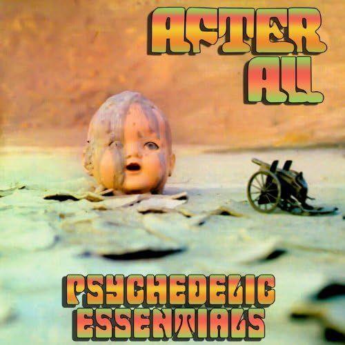 Capa do Álbum "Psychedelic Essentials", de After All