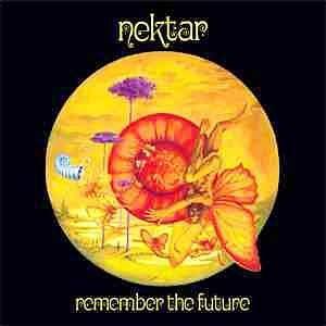 Portada de Álbum "Remember the Future", de Nektar