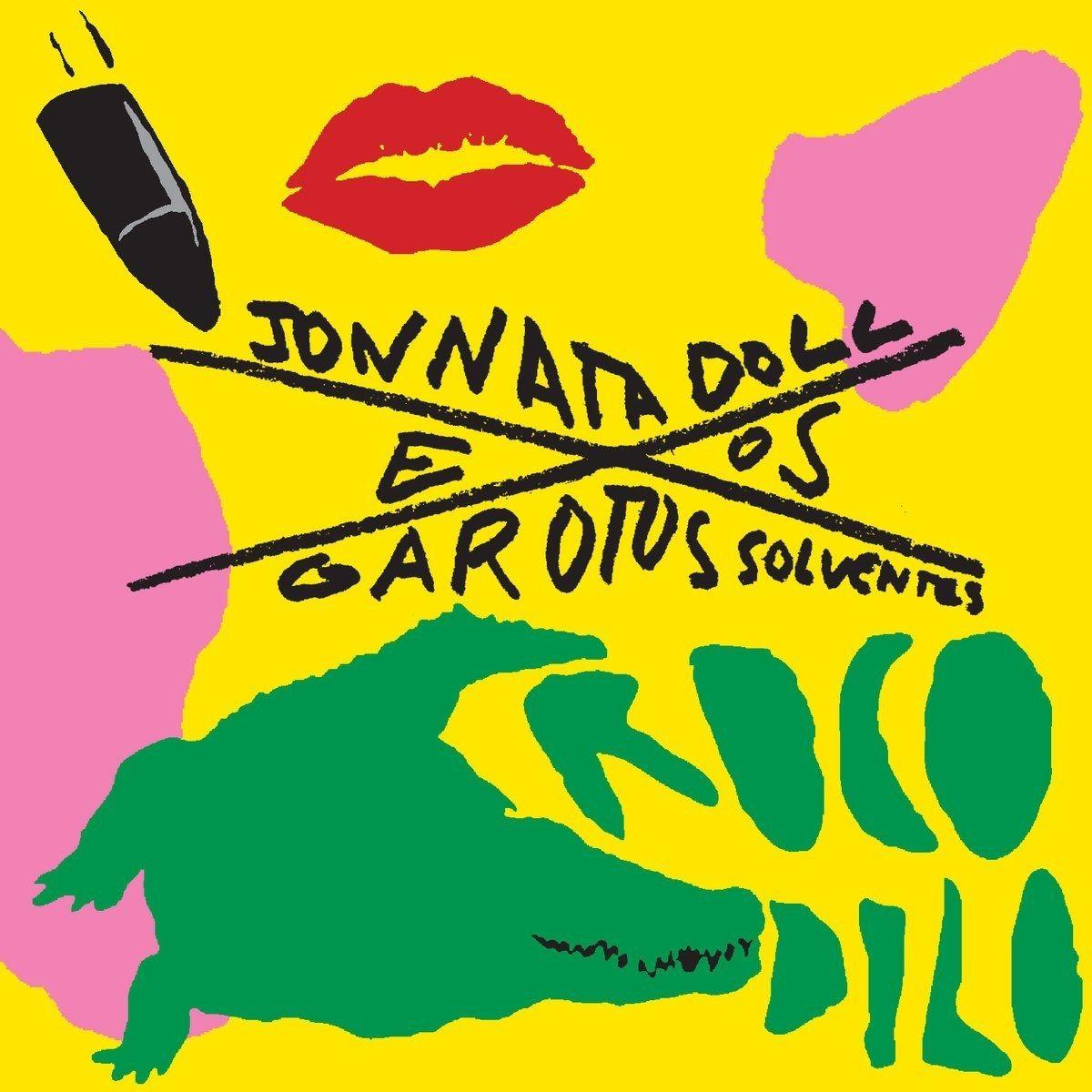 Portada de Álbum "Crocodilo", de Jonnata Doll & Os Garotos Solventes