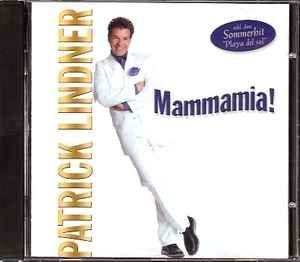 Portada del álbum "Mammamia!", de Patrick Lindner