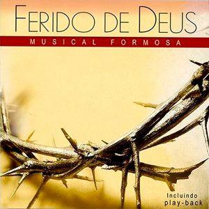 Portada de Álbum "Ferido de Deus", de Musical Formosa